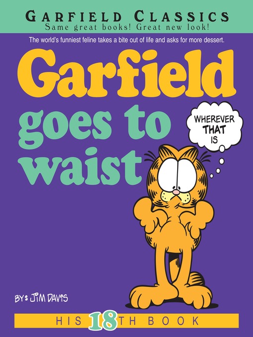 Title details for Garfield Goes to Waist by Jim Davis - Wait list